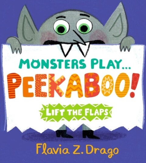 Monsters Play... Peekaboo! Av Flavia Z. Drago