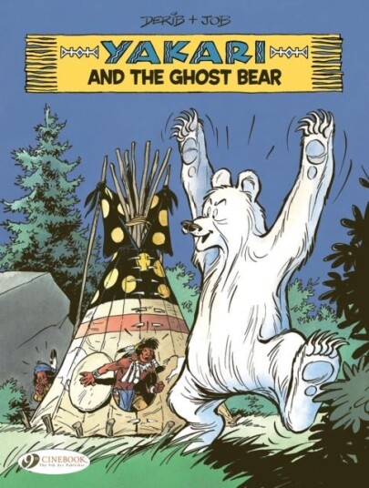 Yakari Vol. 23: Yakari and the Ghost Bear Yakari Vol. 23: Yakari and the Ghost Bear