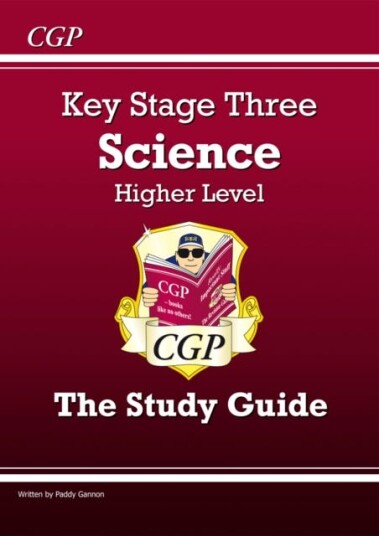Ks3 Science Study Guide - Higher Av Paddy Gannon