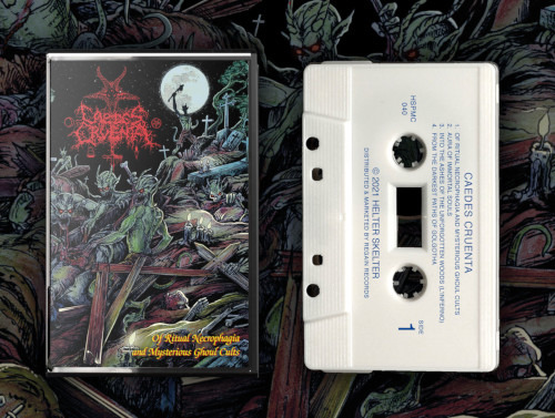 Caedes Cruenta Of Ritual Necrophagia And Mysterious Ghoul Kassett