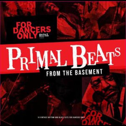 Diverse Blues Primal Beats From The Basement For Dancers Only Rhythm Blues Club Vinyl