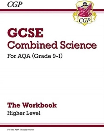 Gcse Combined Science: Aqa Workbook - Higher Av Cgp Books