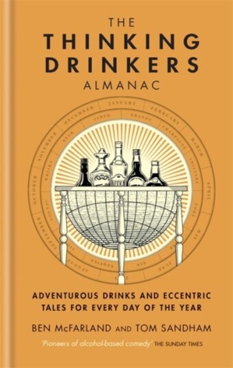 The Thinking Drinkers Almanac Av Tom Sandham, Ben Mcfarland