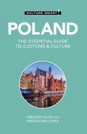 Poland - Culture Smart! Av Gregory Allen, Magdalena Lipska