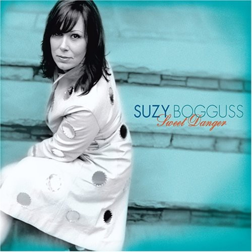Suzy Bogguss Sweet Danger CD