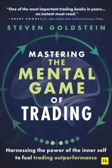 Mastering The Mental Game Of Trading Av Steven Goldstein