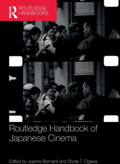 Bernardi, Joanne Routledge Handbook of Japanese Cinema (0367528185)