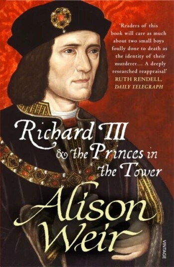 Richard Iii And The Princes In The Tower Av Alison Weir