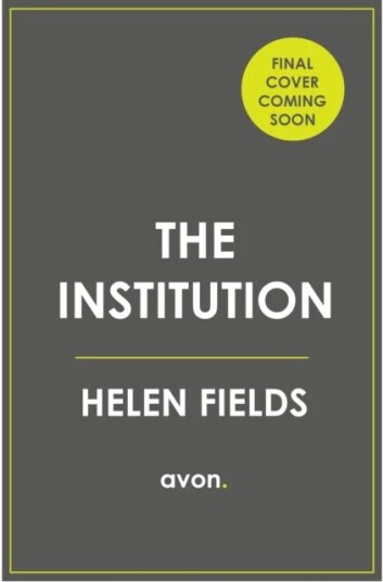 The Institution Av Helen Fields