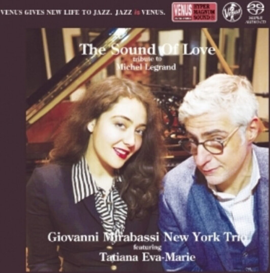 Giovanni Mirabassi, New York Trio Sound Of Love: Tribute To Michel Legrand CD
