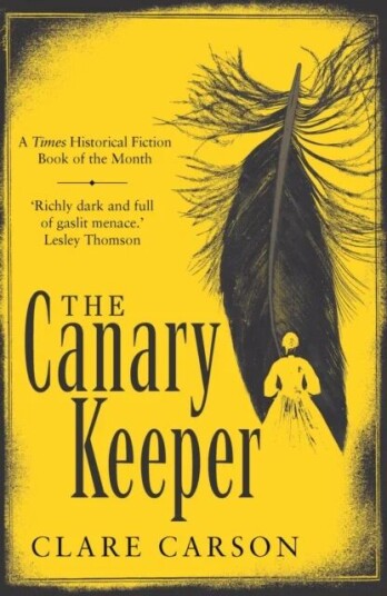 The Canary Keeper Av Clare Carson