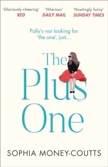 The Plus One Av Sophia Money-Coutts The Plus One Av Sophia Money-Coutts