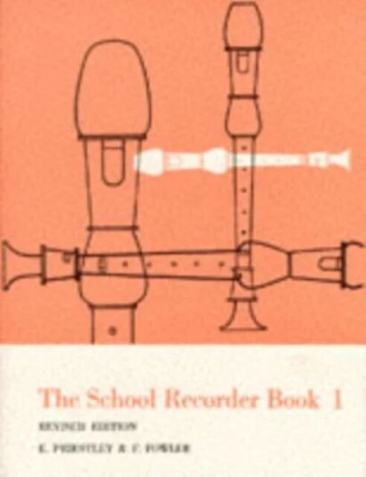 The School Recorder- Book 1 Av Edmund Priestley, F. Fowler