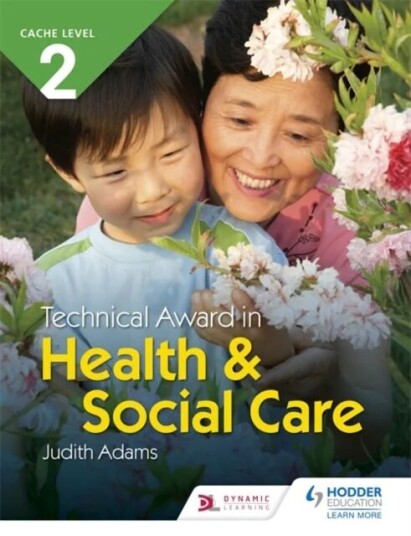 Ncfe Cache Level 2 Technical Award In Health And Social Care Av Judith Adams