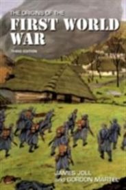 The Origins of the First World War The Origins of the First World War