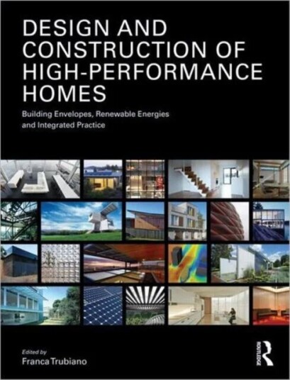 Design And Construction Of High-Performance Homes