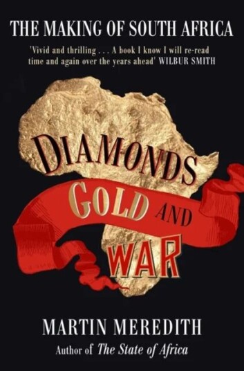 Diamonds, Gold And War Av Martin Meredith