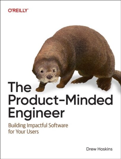 The Product Minded Engineer The Product Minded Engineer