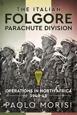 The Italian Folgore Parachute Division Av Paolo Morisi