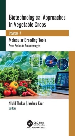 Biotechnological Approaches in Vegetable Crops