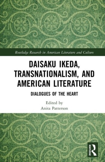 Daisaku Ikeda Transnationalism and American Literature