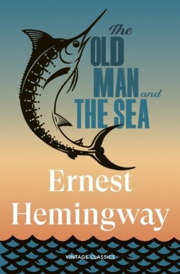 The Old Man and the Sea The Old Man and the Sea