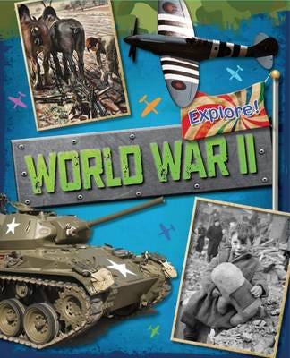 Explore!: World War Two Av Jane Bingham