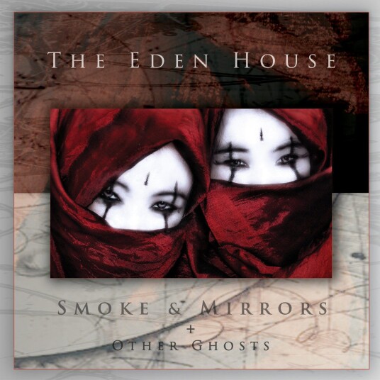 The Eden House  Smoke & Mirrors + Other Ghosts  LP/Vinyl