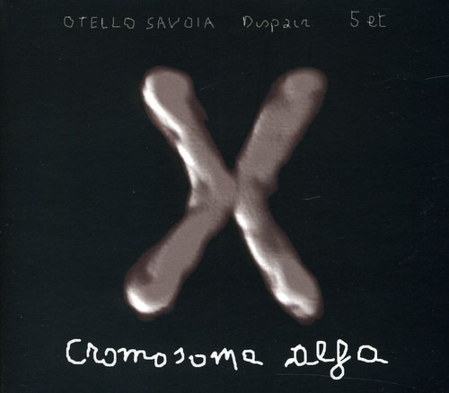 Otello Savoia Cromosoma Alfa CD