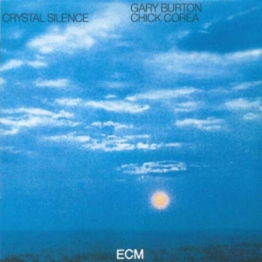 Chick Corea Gary Burton Crystal Silence CD