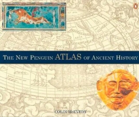 The New Penguin Atlas Of Ancient History Av Colin Mcevedy, John Woodcock The New Penguin Atlas Of Ancient History Av Colin Mcevedy, John Woodcock