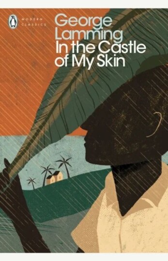 In The Castle Of My Skin Av George Lamming