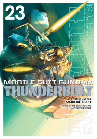 Mobile Suit Gundam Thunderbolt Vol. 23 Mobile Suit Gundam Thunderbolt Vol. 23