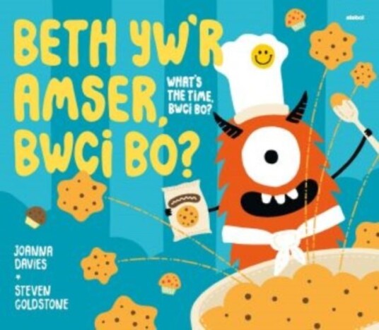 Beth yw'r Amser Bwci Bo? / What Time Is It Bwci Bo? Beth yw'r Amser Bwci Bo? / What Time Is It Bwci Bo?