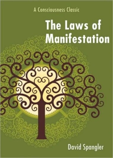 The Laws Of Manifestation Av David Spangler