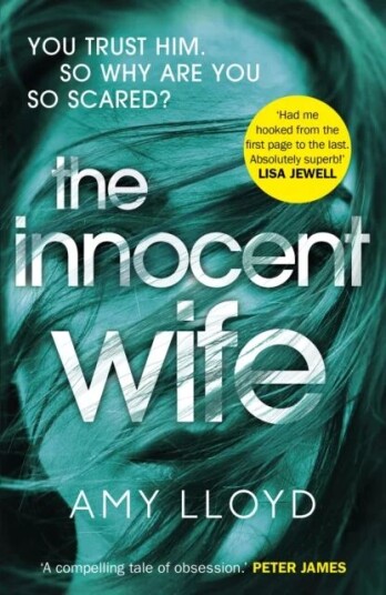 The Innocent Wife Av Amy Lloyd