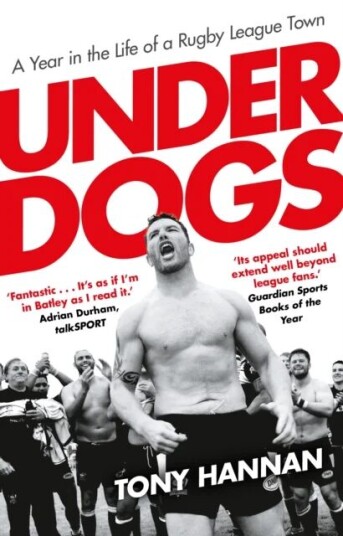 Underdogs Av Tony Hannan