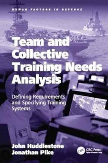Team and Collective Training Needs Analysis  Defining Requirements and Specifying Training Systems