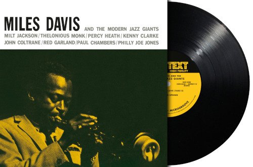 Miles Davis Miles Davis And The Modern Jazz Giants Vinyl