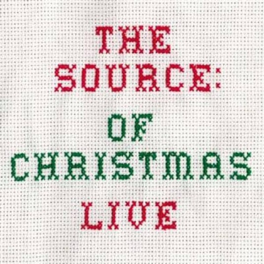 The Source The Source: Of Christmas Live 2CD