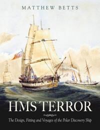 Hms Terror Av Matthew Betts Hms Terror Av Matthew Betts