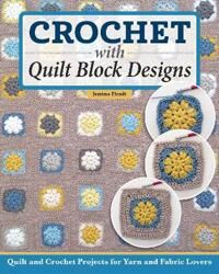 Quilt It, Crochet It! Av Jemima Flendt Quilt It, Crochet It! Av Jemima Flendt