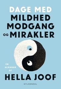 Joof, Hella Dage med mildhed, modgang og mirakler (8702270161)