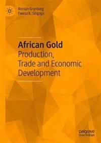 Grynberg Roman African Gold