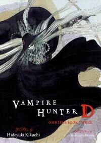 Hunter Kikuchi Hideyuki Vampire Hunter D Omnibus: Book Three