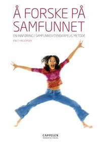 Å Forske På Samfunnet Av Knut Halvorsen