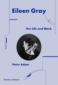 Eileen Gray Av Peter Adam