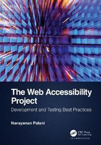 The Web Accessibility Project Av Narayanan Palani