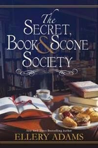 Secret, Book And Scone Society Av Ellery Adams