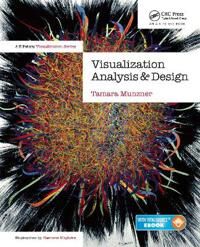 Visualization Analysis And Design Av Tamara Munzner